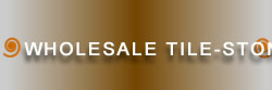 Wholesale Tile and Stone was founded in 1999 with one goal, to service homeowners and tile contractors with great prices and exceptional service.